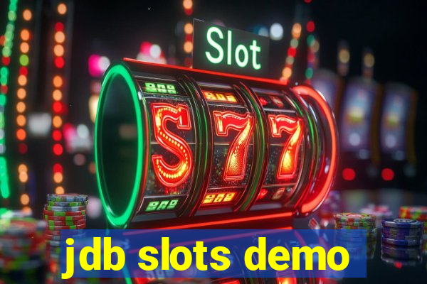 jdb slots demo